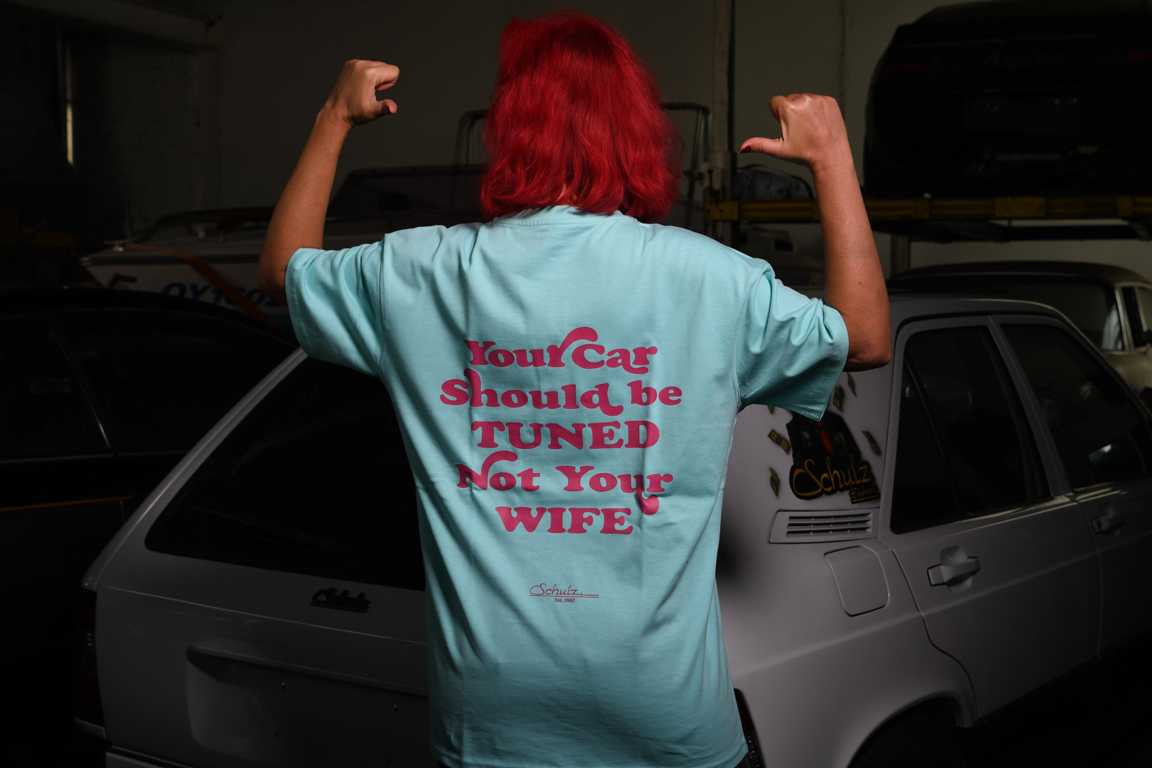 T-Shirt YOUR CAR SHOULD BE TUNED NOT YOUR WIFE